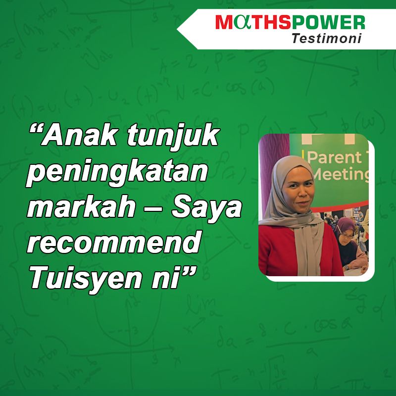 Pusat Tuisyen Mathspower_Maklum Balas Ibu Bapa_112